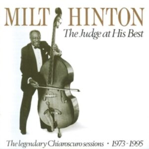 Judge At His Best - Milt Hinton