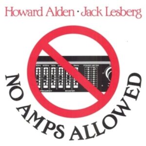 No Amps Allowed - Howard Alden