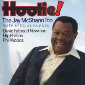 Hootie! - Jay McShann Trio