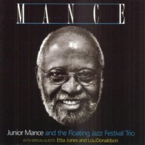 Mance - Junior Mance Trio