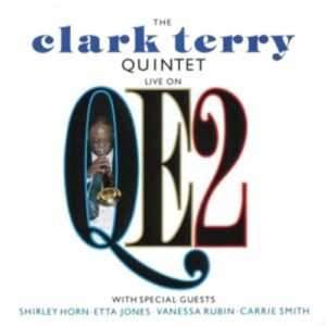 Live On Qe2 - Clark Terry Quintet