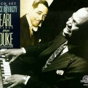 Ellington, Duke: Earl Hines Plays Duke Ellington
