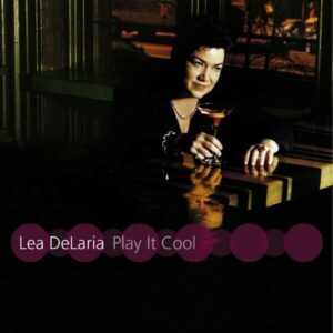 Play It Cool - Lea Delaria
