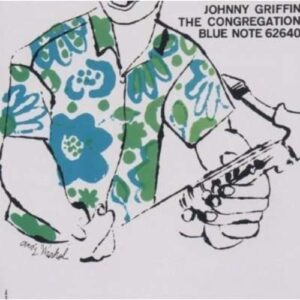 Congregation - Johnny Griffin