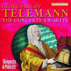 Telemann: The Concerti-En-Suite - Tempesta Di Mare