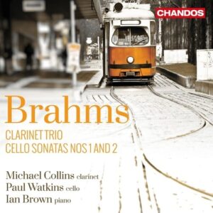 J. Brahms: Clarinet Trio,  Cello Sonatas - Collins