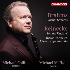 Reinecke Brahms: Clarinet Sonatas - Collins