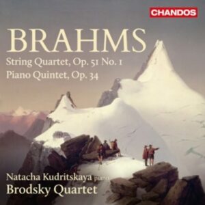 Johannes Brahms: String Quartet No.1 / Piano Quintet - Brodsky Quartet & Natacha Kudritska