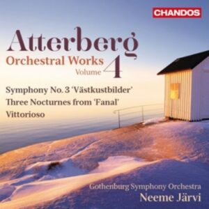 K. Atterberg: Orchestral Works Vol.4 - Gothenburg Symhony Orchestra