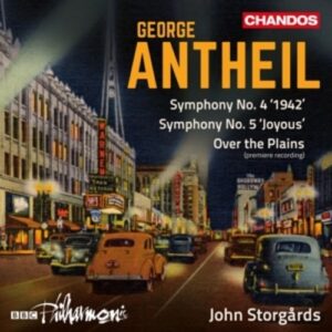 George Antheil: Orchestral Works Vol.1 - John Storgards