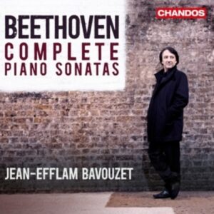 Beethoven: Complete Piano Sonatas - Jean Efflam Bavouzet