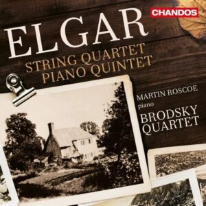 Elgar: String Quartet, Piano Quintet - Brodsky Quartet