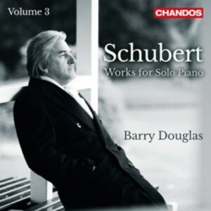 Schubert: Works For Solo Piano Vol.3 - Barry Douglas