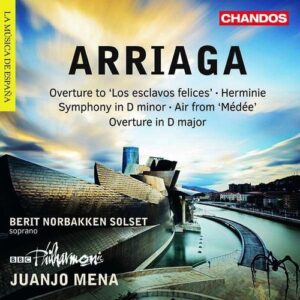 Arriaga: Symphony, Herminie - Juanjo Mena