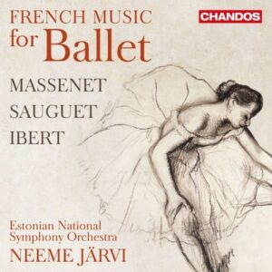 French Music For Ballet - Neeme Järvi