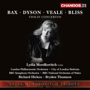 Dyson, Veale, Bliss Bax: Violin Concertos - Lydia Mordkovitch / Thomson