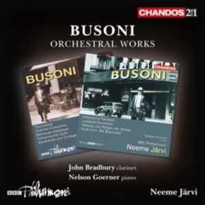 Ferruccio Busoni: Orchestral Works - Neeme Järvi