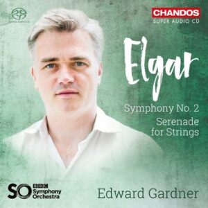 Elgar: Symphony No.2, Serenade For Strings - Edward Gardner