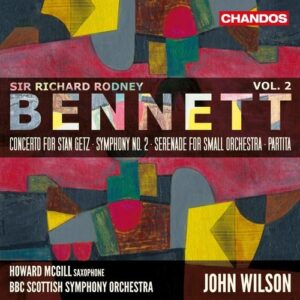 Richard Rodney Bennett: Orchestral Works Vol. 2 - John Wilson
