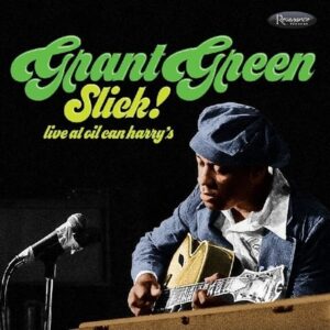 Slick! - Grant Green