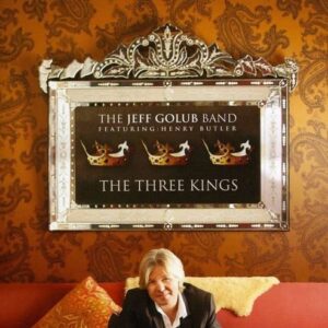 Three Kings - Jeff Golub Band