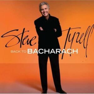 Back To Bacharach - Steve Tyrell