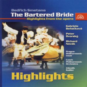 Smetana: The Bartered Bride - Highlights
