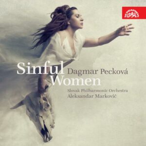 Wagner / Strauss / Stravinsky / Massenet / Cherubini: Sinful Women - Peckova