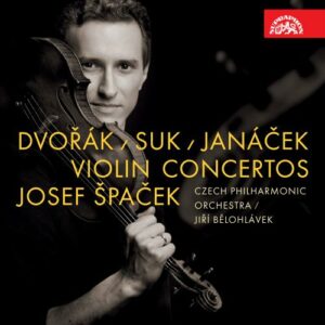 Suk / Janacek / Dvorak: Dvorak / Suk / Janacek - Violin Concertos
