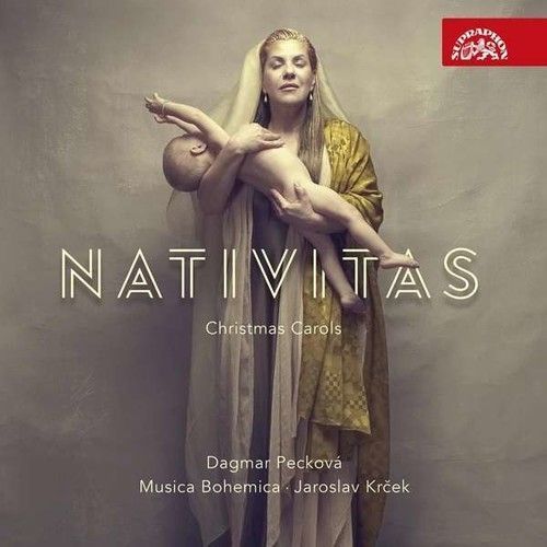 Nativitas, Christmas Carols - Dagmar Pecková