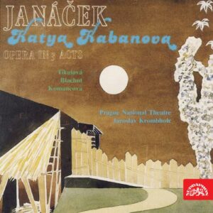 Janácek : Katja Kabanova, opéra. Tikalova, Blachut, Komancova, Krombholc.