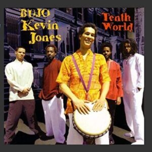 Tenth World - Bujo Kevin Jones