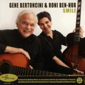 Jazz Therapy (Volume 1 Smile) - Roni Ben-Hur & Gene Bertoncini