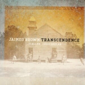 Transcendence - Jaimeo Brown