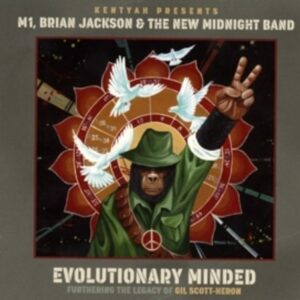 Evolutionary Minded (Furthering The Legacy of Gil Scott-Heron