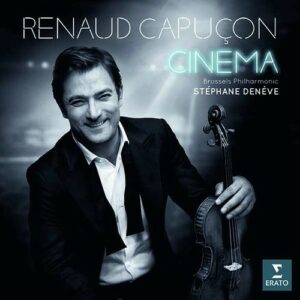Cinema - Renaud Capucon