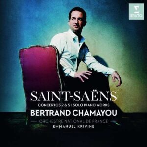 Saint-Saens: Piano Concertos Nos 2 & 5 - Bertrand Chamayou