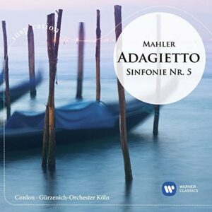 Mahler: Adagietto, Symphony No. 5 - James Conlon