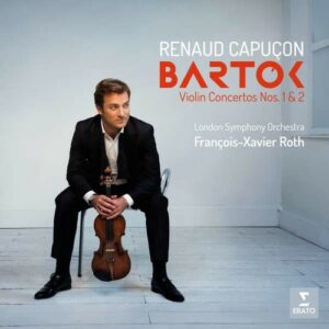 Bartok: Violin Concertos Nos. 1 & 2 - Renaud Capuçon