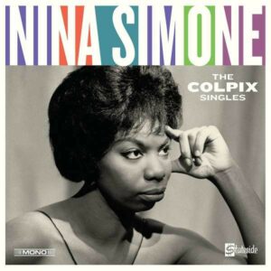 The Colpix Singles - Nina Simone