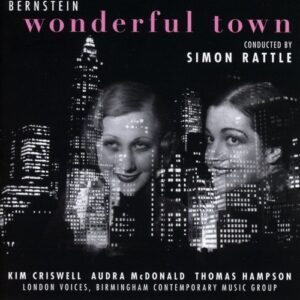 Bernstein: Wonderful Town - Simon Rattle