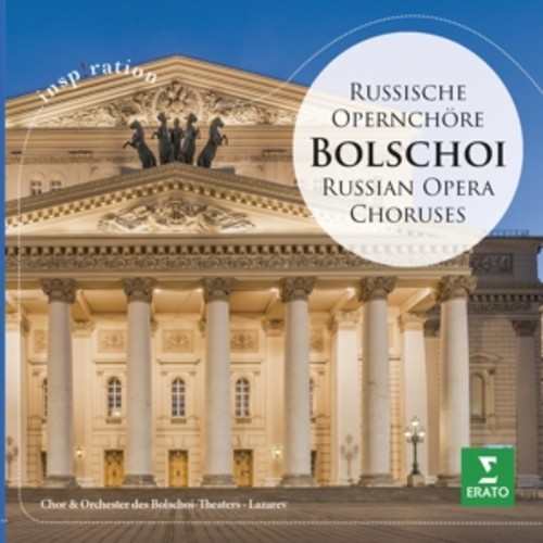 Russische Opernchöre - Bolshoi Chorus & Orchestra