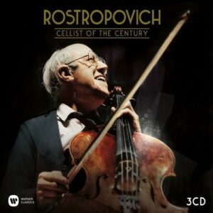 Cellist Of The Century - Mstislav Rostropovich
