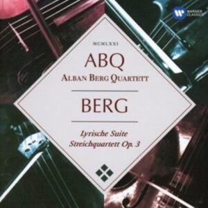 Berg: Lyric Suite,  String Quartet - Alban Berg Quartett