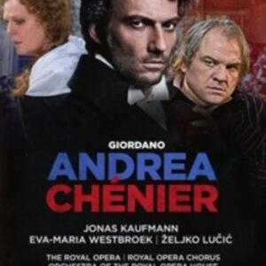 Giordano: Andrea Chenier - Antonio Pappano