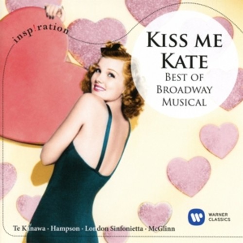 Kiss Me,Kate - Best Of Broadway Musical