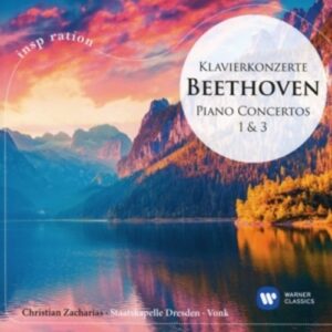 Beethoven: Piano Concerto 1 & 3 - Christian Zacharias