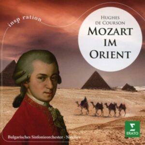 Mozart In Egypt - Hughes De Courson