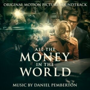 All The Money In The World (OST) - Daniel Pemberton