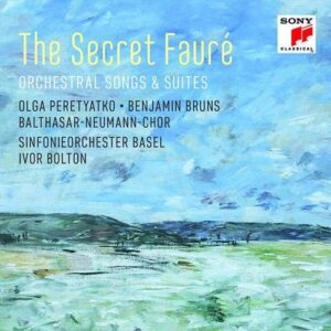 Secret Fauré - Ivor Bolton